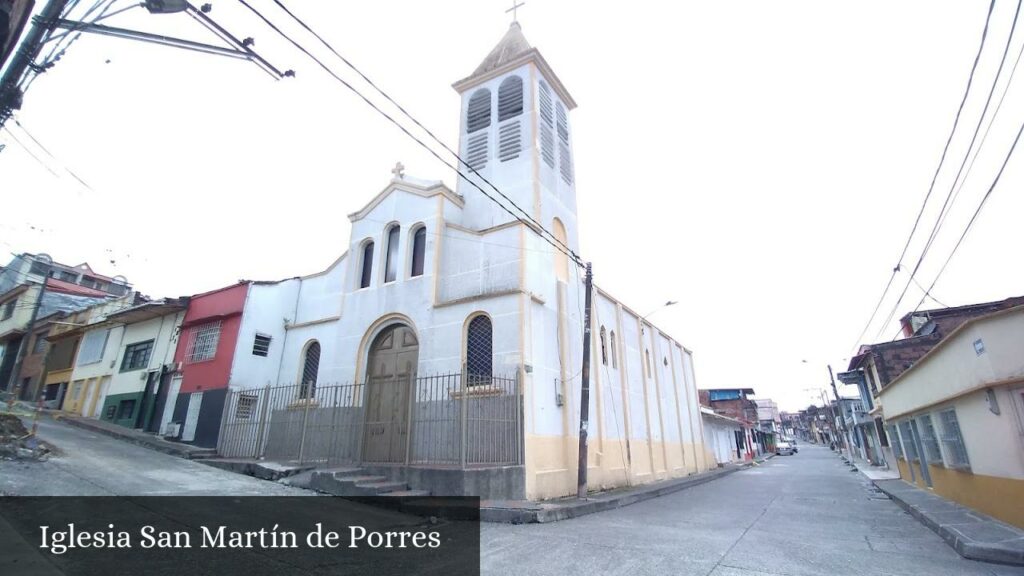Iglesia San Martín de Porres - Pereira (Risaralda)