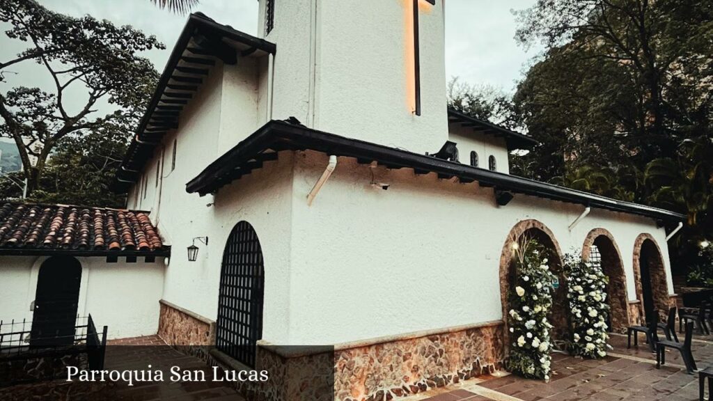 Parroquia San Lucas - Medellín (Antioquia)