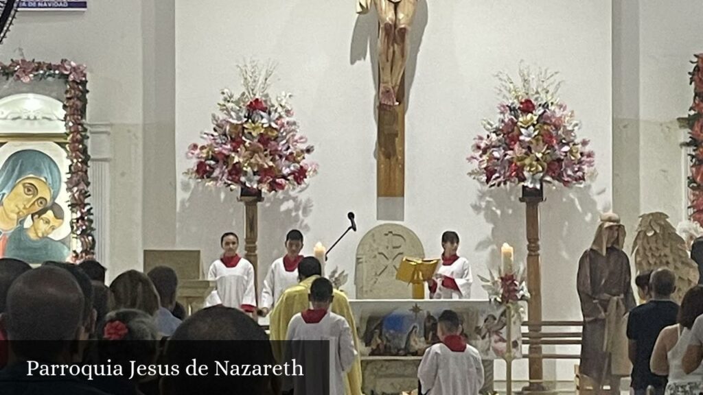 Parroquia Jesus de Nazareth - Cúcuta (Norte de Santander)