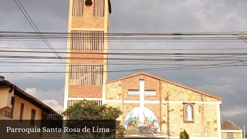 Parroquia Santa Rosa de Lima - Bogotá (Cundinamarca)