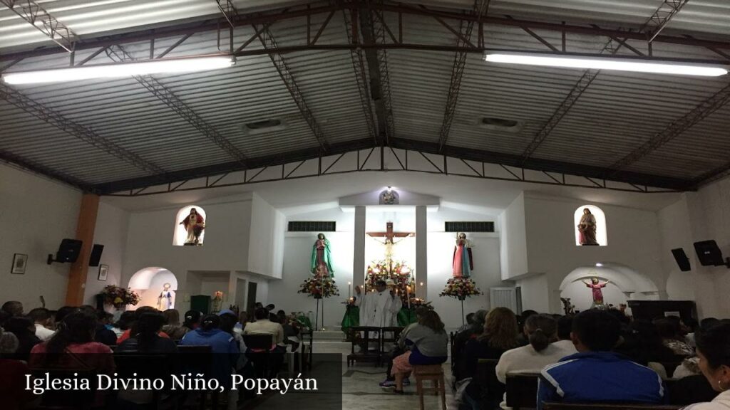Iglesia Divino Niño - Popayán (Cauca)