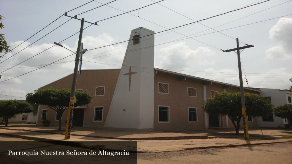 Parroquia Nuestra Señora de Altagracia - Valledupar (Cesar)