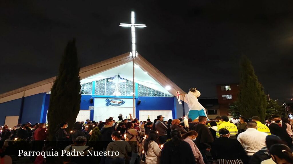 Parroquia Padre Nuestro - Bogotá (Cundinamarca)