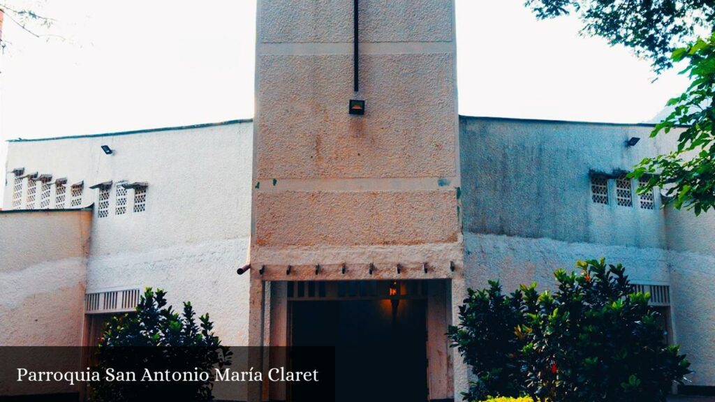 Parroquia San Antonio María Claret - Bello (Antioquia)