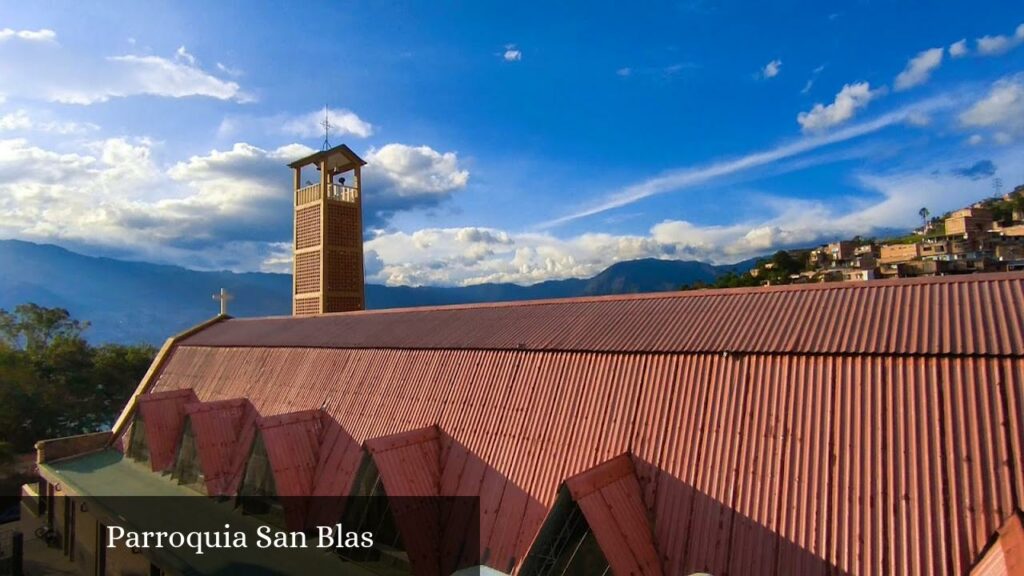 Parroquia San Blas - Medellín (Antioquia)