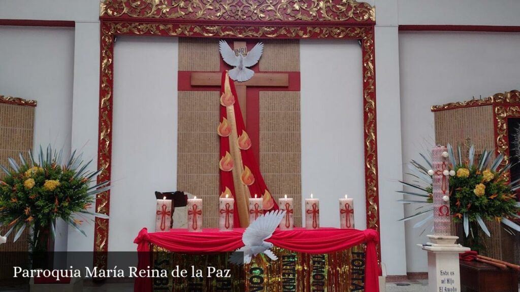 Parroquia María Reina de la Paz - Bogotá (Cundinamarca)