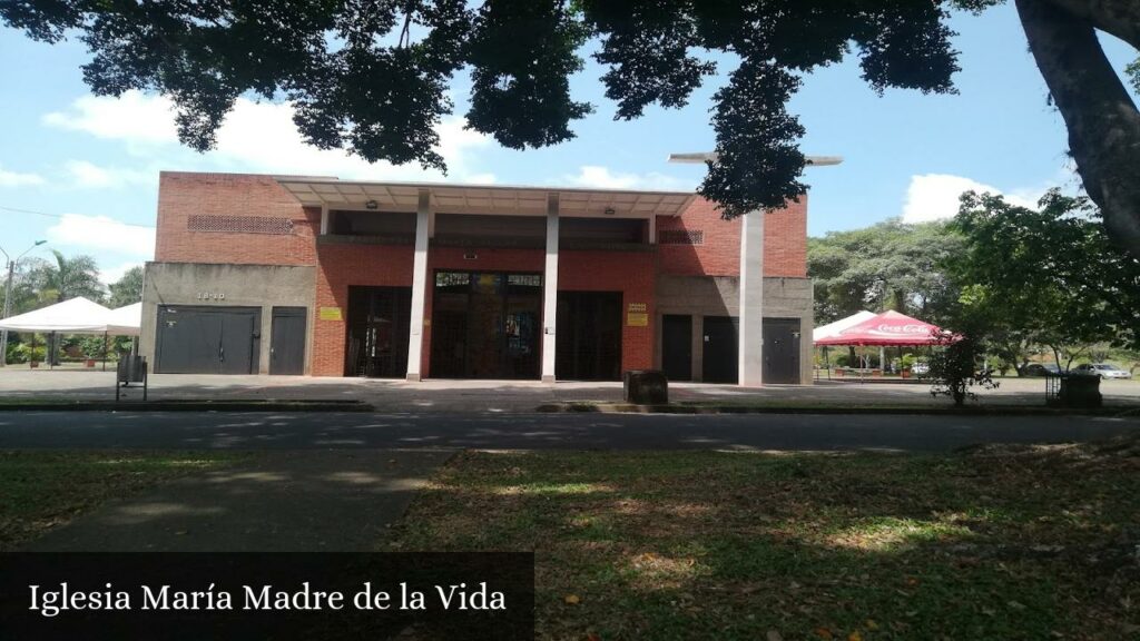 Iglesia María Madre de la Vida - Cali (Valle del Cauca)