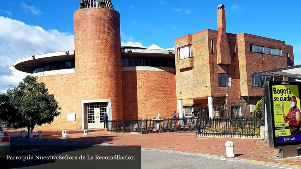 Parroquia Nuestra Señora de la Reconciliación - Bogotá (Cundinamarca)