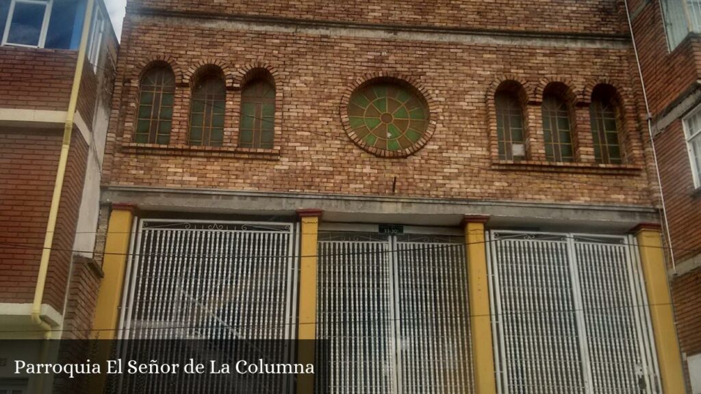 Parroquia El Señor de la Columna - Bogotá (Cundinamarca)