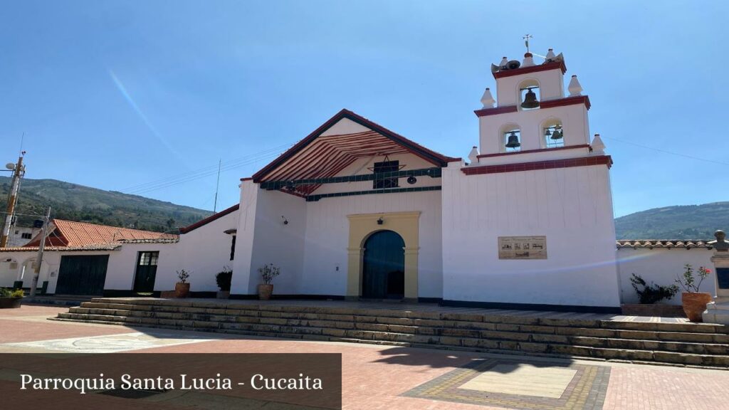 Parroquia Santa Lucia - Cucaita (Boyacá)