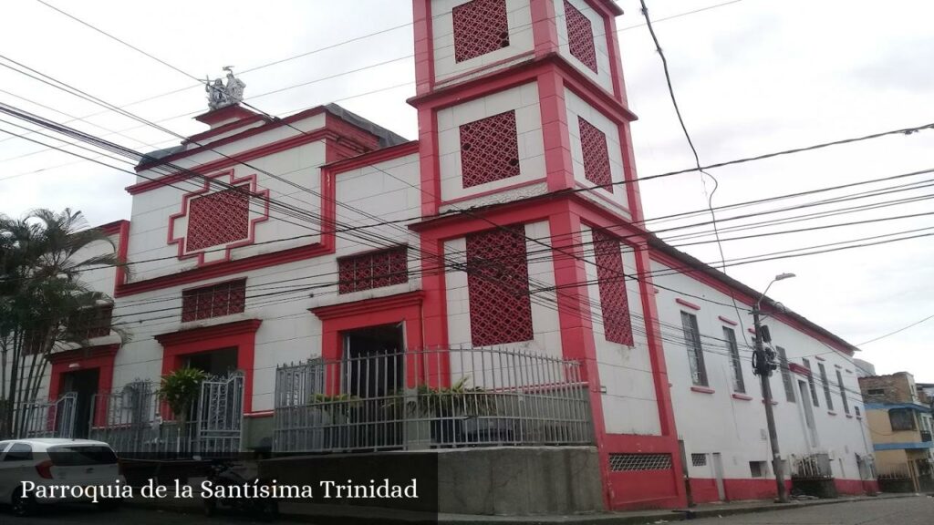 Parroquia de la Santísima Trinidad - Pereira (Risaralda)