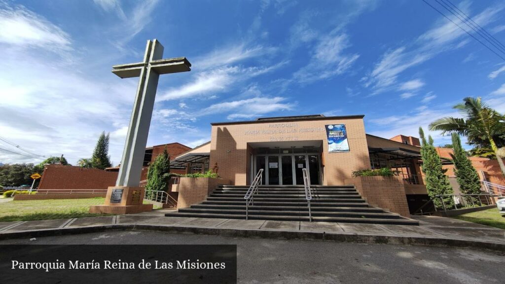Parroquia María Reina de las Misiones - Bucaramanga (Santander)