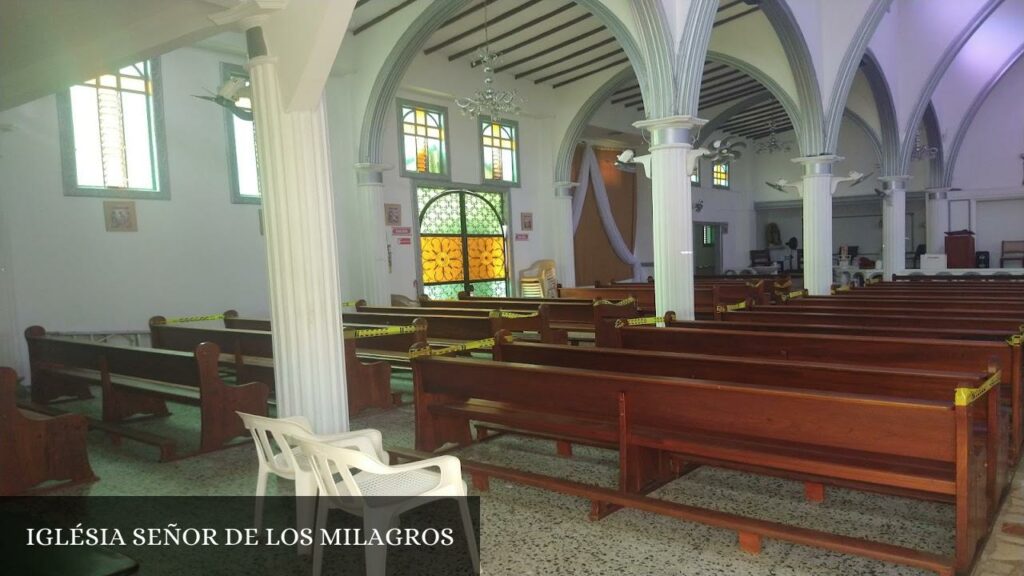 Iglesia Señor de Los Milagros - Villavicencio (Meta)