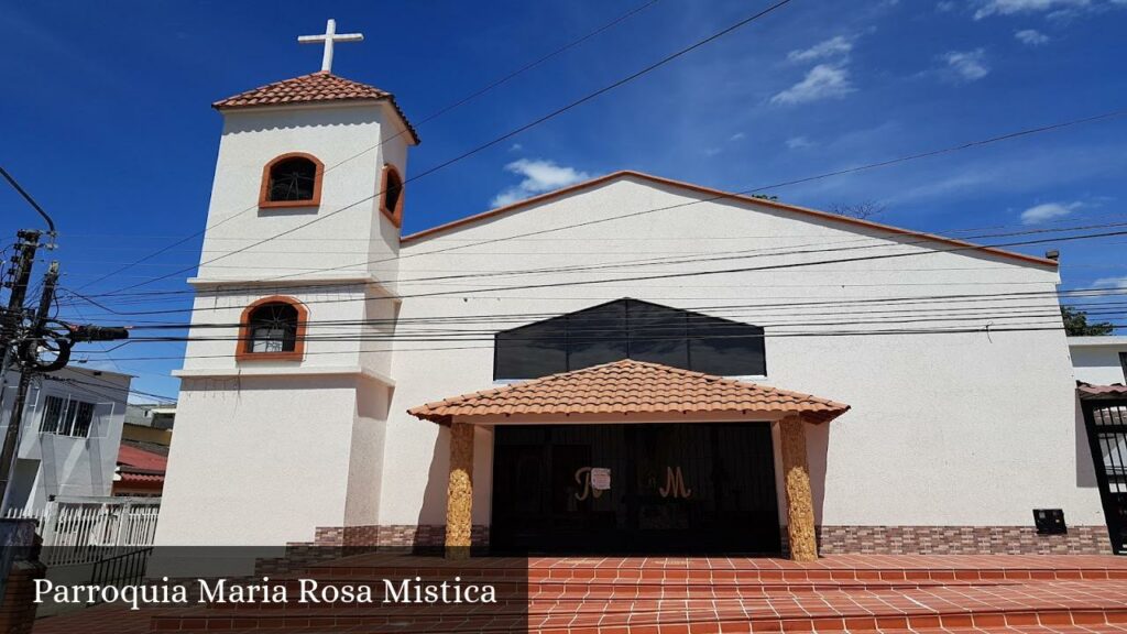 Parroquia Maria Rosa Mistica - Ibagué (Tolima)