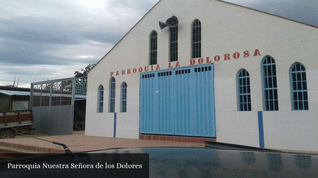 Parroquia Nuestra Señora de Los Dolores - Cúcuta (Norte de Santander)