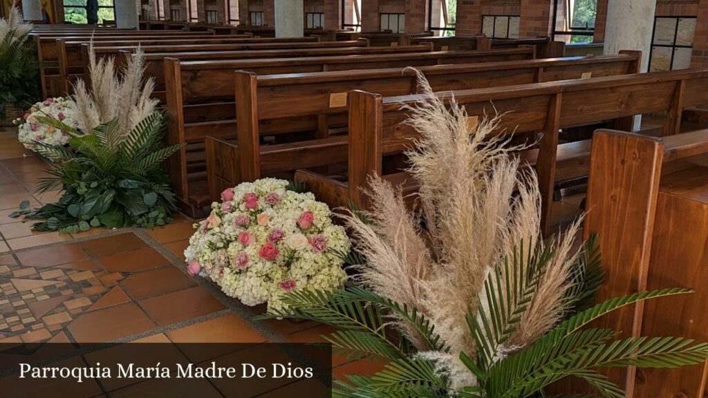 Parroquia María Madre de Dios - Rionegro (Antioquia)