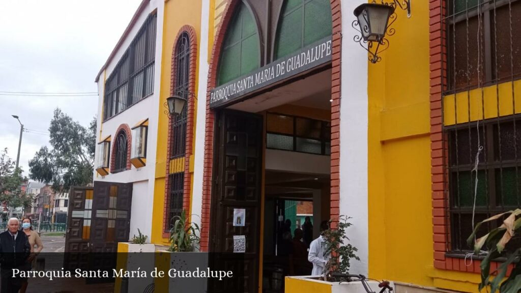Parroquia Santa María de Guadalupe - Bogotá (Cundinamarca)