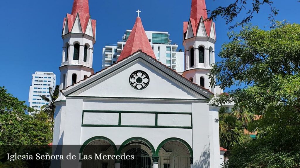 Iglesia Señora de las Mercedes - Cartagena de Indias (Bolívar)
