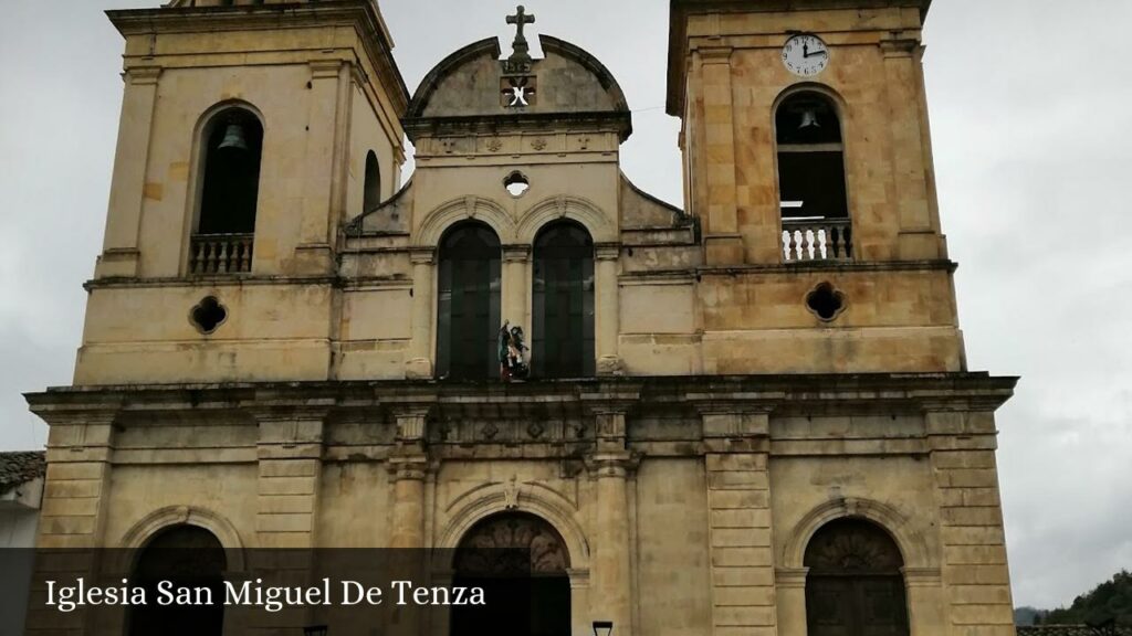 Iglesia San Miguel de Tenza - Tenza (Boyacá)