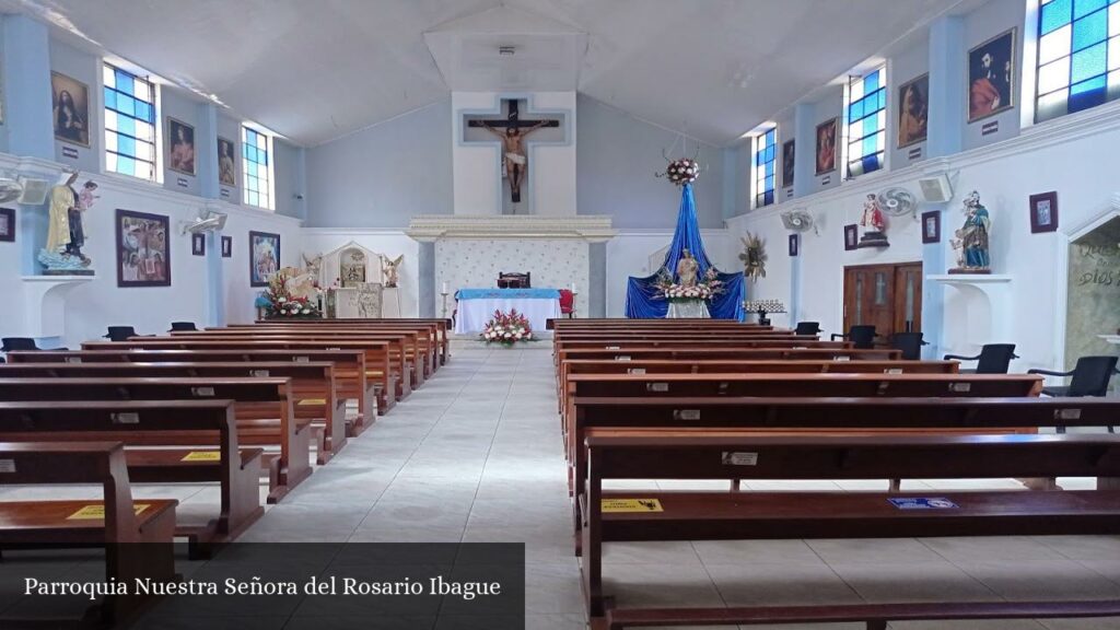 Parroquia Nuestra Señora del Rosario Ibague - Ibagué (Tolima)