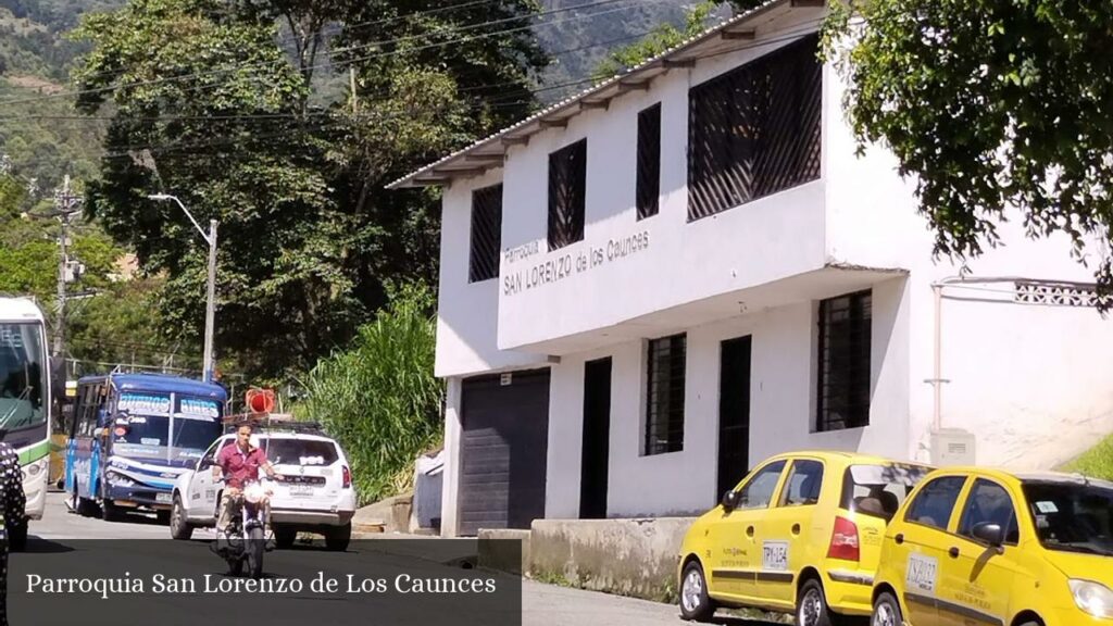 Parroquia San Lorenzo de Los Caunces - Medellín (Antioquia)