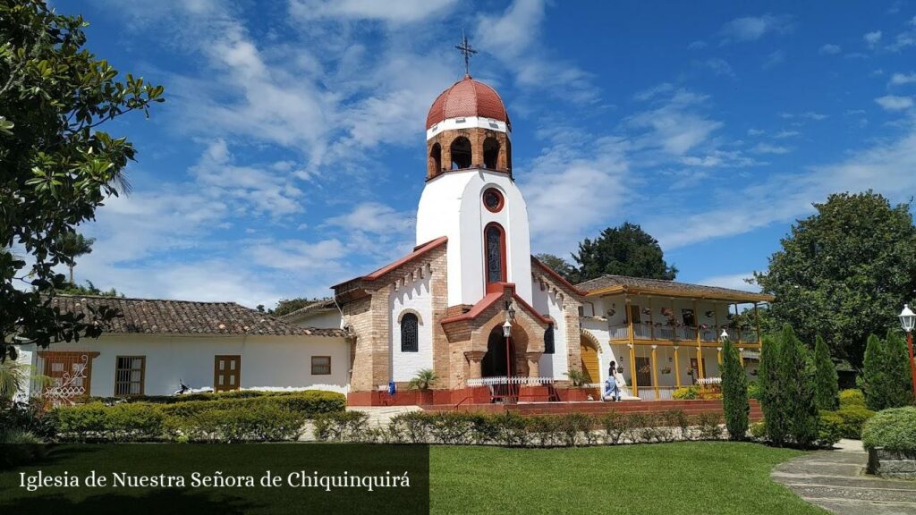 Iglesia de Nuestra Señora de Chiquinquirá - Rionegro (Antioquia)