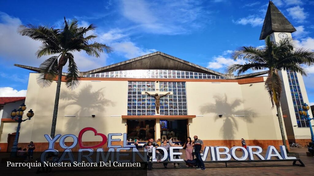 Parroquia Nuestra Señora del Carmen - El Carmen de Viboral (Antioquia)