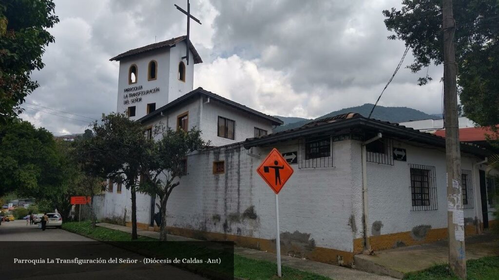 Parroquia La Transfiguración del Señor - Caldas (Antioquia)