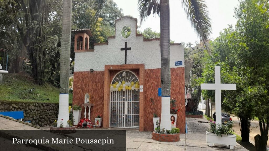 Parroquia Marie Poussepin - Cali (Valle del Cauca)