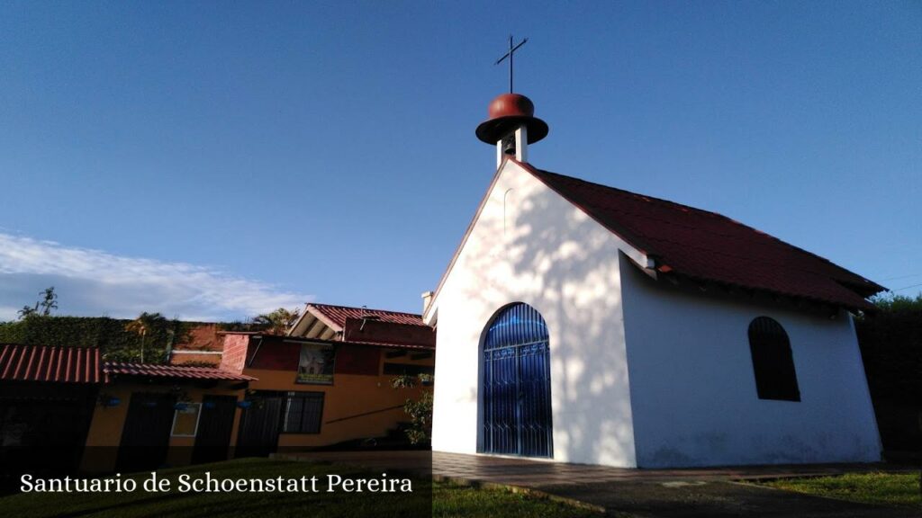 Santuario de Schoenstatt Pereira - Pereira (Risaralda)