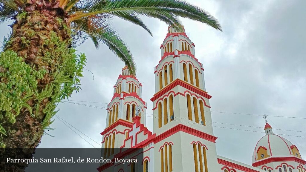 Parroquia San Rafael - Rondón (Boyacá)