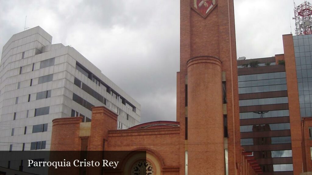 Parroquia Cristo Rey - Bogotá (Cundinamarca)