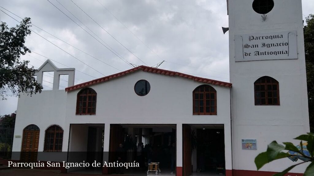 Parroquia San Ignacio de Antioquía - Bogotá (Cundinamarca)