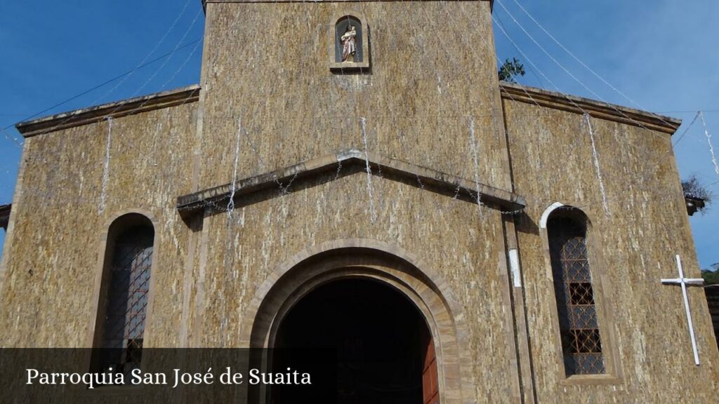 Parroquia San José de Suaita - San José Suaita (Santander)