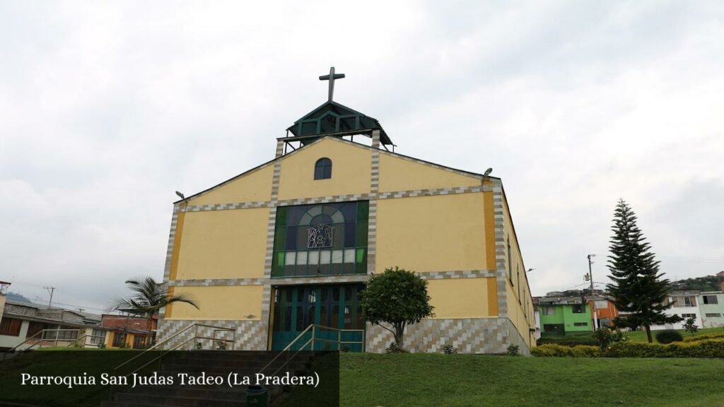Parroquia San Judas Tadeo - Villamaría (Caldas)