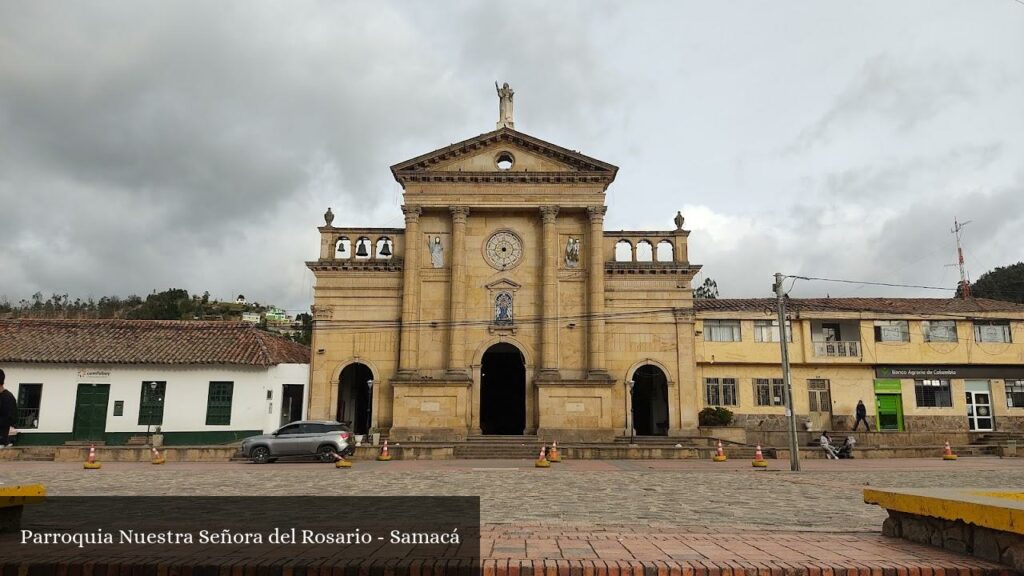 Parroquia Nuestra Señora del Rosario - Samacá (Boyacá)