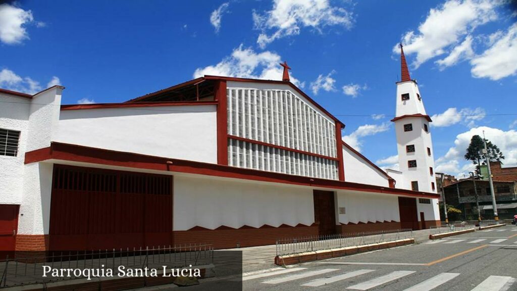 Parroquia Santa Lucia - Medellín (Antioquia)