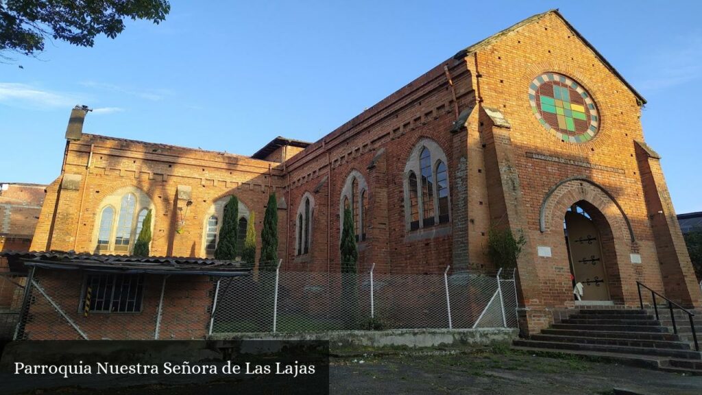 Parroquia Nuestra Señora de las Lajas - Medellín (Antioquia)